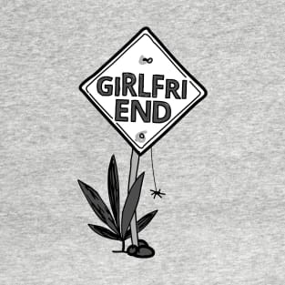 Girlfriend T-Shirt